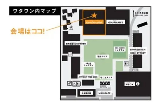 WHATAWON館内マップ、Floor Disco Ballの場所を示す